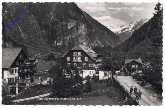 Bad Gastein, Hotel "Grüner Baum"