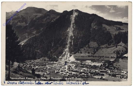 Kaprun, Tauernkraftwerk Kaprun. Hauptlager mit Druckrohrleitung und Kraftwerk