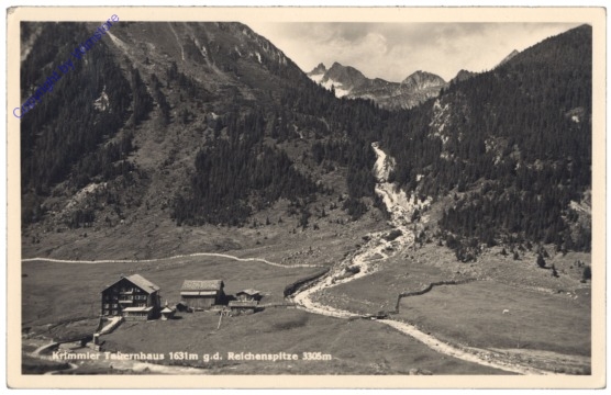 Krimml, Krimmler Tauernhaus g.d. Reichenspitze