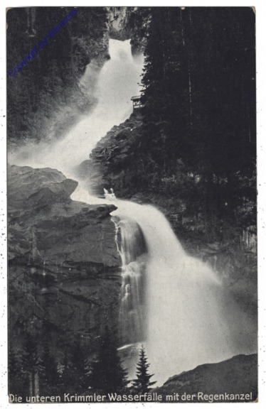 Krimml, Die unteren Krimmler Wasserfälle mit der Regenkanzel