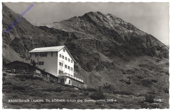 Radstädter Tauern, Th. Körner-Haus geg. Gamskarspitze