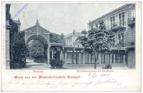 Bad Kreuzen, Gruß aus der Wasserheilanstalt, Ankunft, Verbindungsgang der Kurhäuser