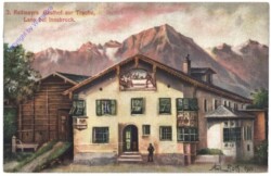 Innsbruck, J. Raitmayrs Gasthof zur Traube, Lans