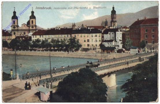 Innsbruck, Innbrücke mit Pfarrkirche u. Stadtturm