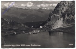 Kartitsch, Obstanzersee und Hütte geg. Großglockner