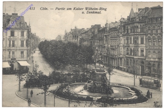 Köln, Partie am Kaiser Wilhelm-Ring u. Denkmal