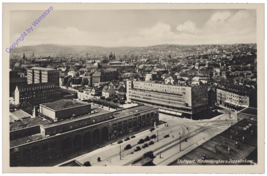Stuttgart, Hinderburgbau und Zeppelinbau