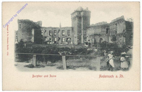 Andernach a. Rhein, Burgthor und Ruine