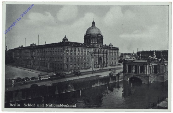 Berlin, Schloss und Nationaldenkmal