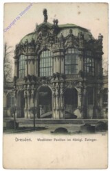 Dresden, Zwinger, westl. Pavillon im königl. Zwinger