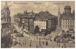 Dresden, Pirnaischer Platz, König Johannstrasse
