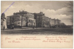 Dresden, Hauptkasernenwache der beiden Grenadier-Regimenter; kaserne des II. kgl. Sächs. Grenadier-Regt. No. 101