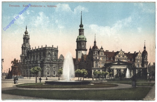 Dresden, Kath. Hofkirche u. Schloss