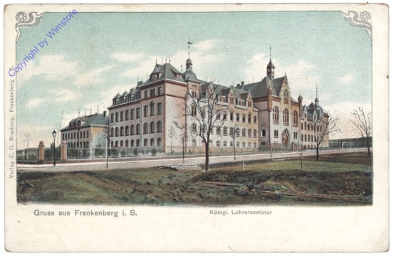 Frankenberg, Königl. Lehrerseminar
