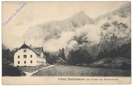 Hochschwab, Hotel Bodenbauer am Fusse des Hochschwab