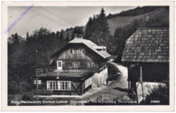 Krieglach, Alpl (Waldheimat) Gasthof Leitner (Holzbauer)