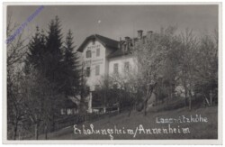 Laßnitzhöhe bei Graz, Erholungsheim/Annenheim