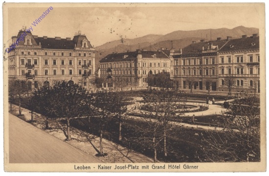 Leoben, Kaiser Josefs-Platz mit Grand HOtel Gärner