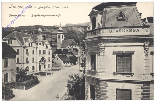 Liezen, Gemeindehaus, Bezirkshauptmannschaft, Sparkassa