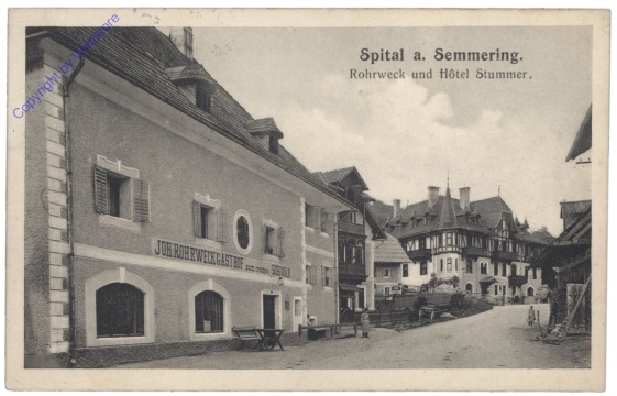 Spital am Semmering, Rohrweck und Hotel Stummer
