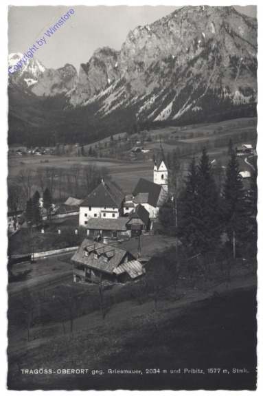 Tragöss, Oberort, geg. Griesmauer und Pribitz