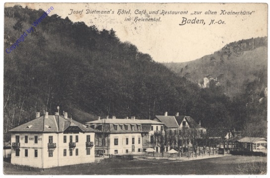 Baden, Josef Dietmann's Hotel, Cafe´und Restaurant "zur alten Krainerhütte" im Helenental