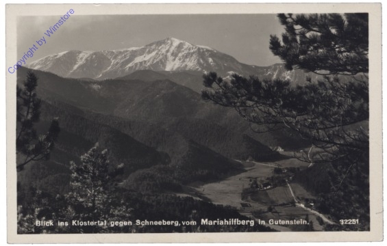 ak130976 Gutenstein, Blick ins Klostertal gegen Schneeberg vom Mariahilfberg