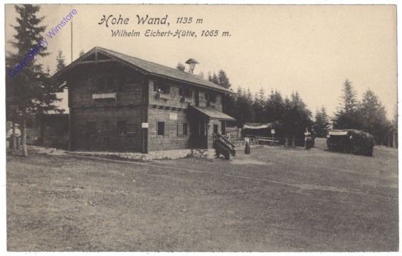 Hohe Wand, Wilhelm Eichert-Hütte