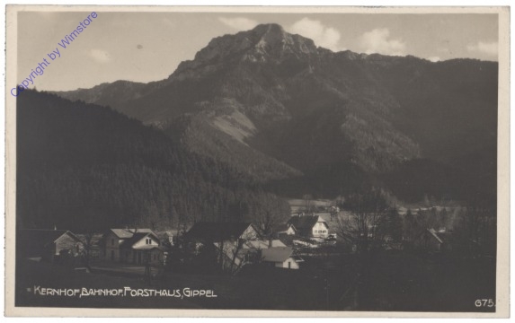 Kernhof, Bahnhof, Forsthaus, Gippel