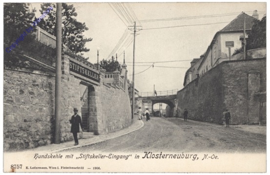 Klosterneuburg, Hundskehle mit "Stiftskeller-Eingang"