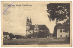 Maria Dreieichen, Gruss aus Maria Drei-Eichen