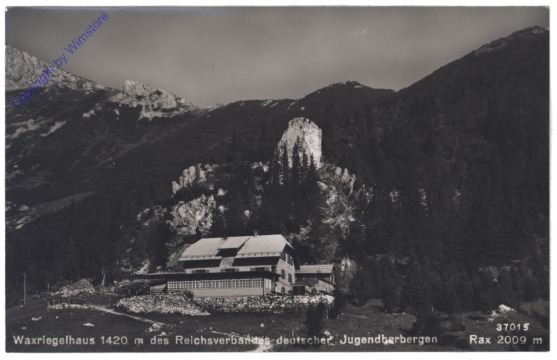 Prein an der Rax, Waxriegelhaus des Reichsverbandes deutscher Jugendherbergen