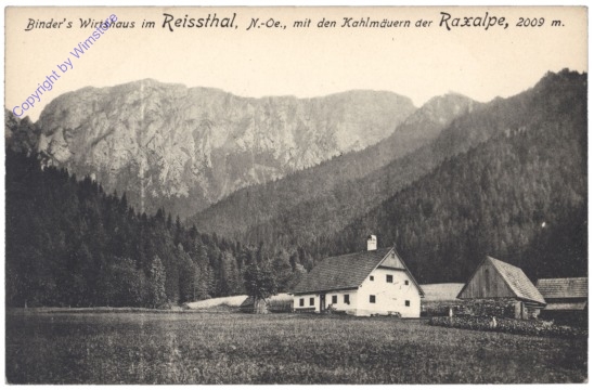 Rax, Binder's Wirtshaus im Reissthal, mit den Kahlmäuern