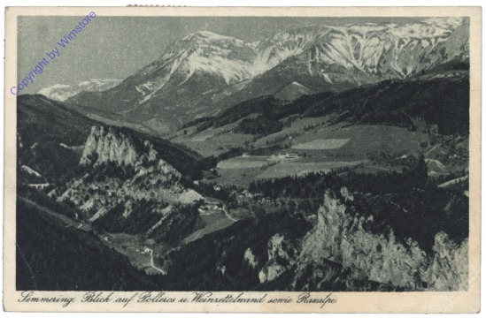 Semmering, Blick auf Polleros u. Weinzettelwand sowie Raxalpe