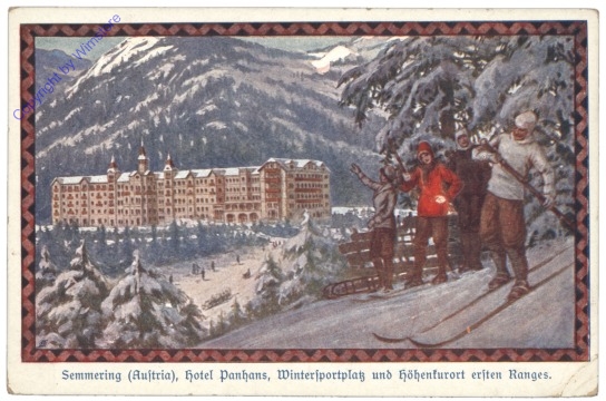 Semmering, Hotel Panhans, Wintersportplatz und Höhenkurort ersten Ranges