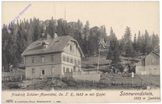 Sonnwendstein, Friedrich Schüler-Alpenhotel