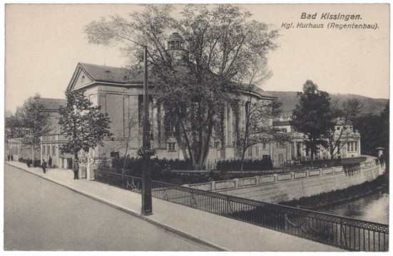 Bad Kissingen, Kgl. Kurhaus (Regentenbau)