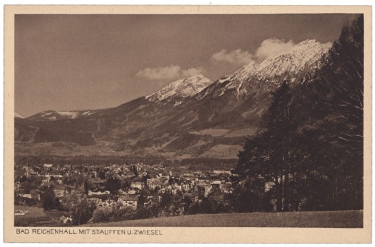 Bad Reichenhall, mit Stauffen u. Zwiesel