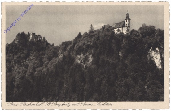 Bad Reichenhall, St. Pongkratz mit Ruine Karlstein