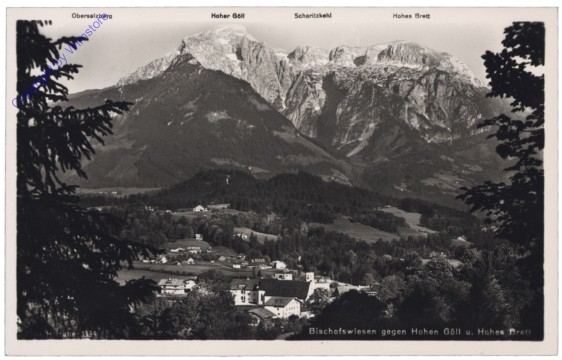 Berchtesgaden, Bischofswiesen gegen Hohen Göll u. Hohes Brett