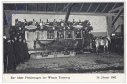 Wien, Der letzte Pferdewagen der Wiener Tramway 28. Jänner 1902