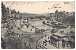 Wien 1, Franz Josefs-Kai mit Hotel Metropole