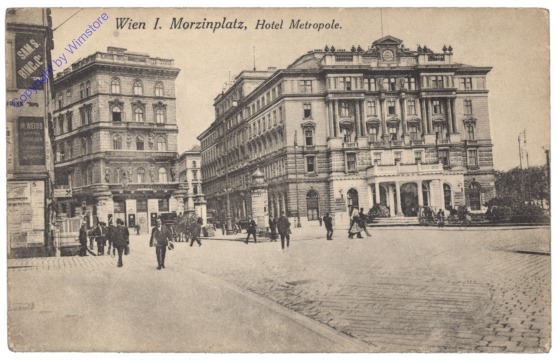 Wien 1, Morzinplatz, Hotel Metropole