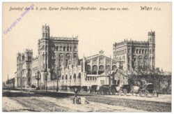Wien 2, Bahnhof der k.k. priv. Kaiser Ferdinands-Nordbahn