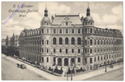 Wien 2, K.k. Blinden-Erziehungs-Institut