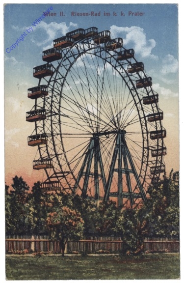 Wien 2, Riesen-Rad im  k.k. Prater