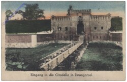 Eingang in die Citadelle in Iwangorod