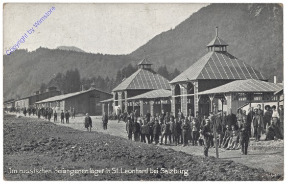 Im russischen Gefangenenlager in St. Leonhard bei Salzburg