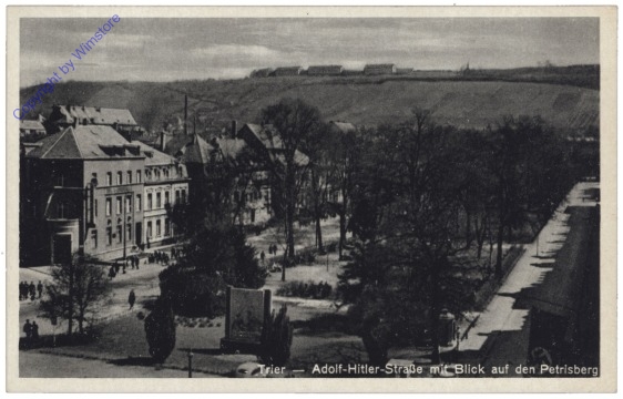Trier, Adolf-Hitler-Straße mit Blick  auf den Petrisberg
