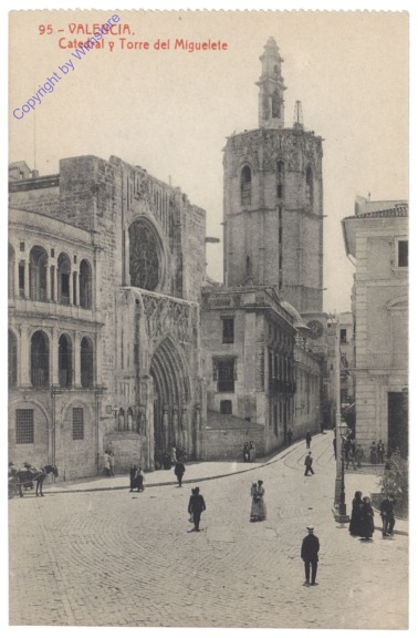 Valencia, Catedral y Torre del Miguelete